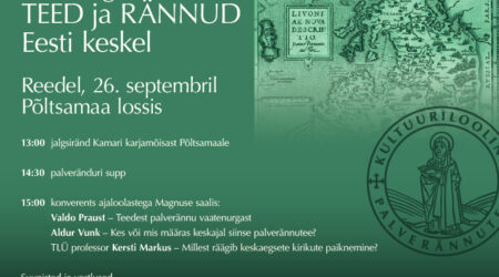 Keskaegsed TEED ja RÄNNUD Eesti keskel plakat